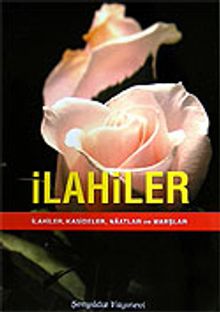 İlahiler Kasideler Naatlar ve Marşlar