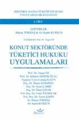 Konut Sektöründe Tüketici Hukuku Uygulamaları 2. Cilt