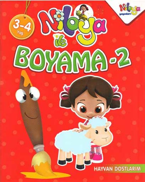 Niloya ile Boyama 2 / Hayvan Dostlarım