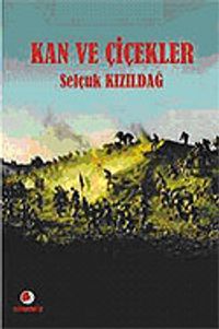 Kan ve Çiçekler