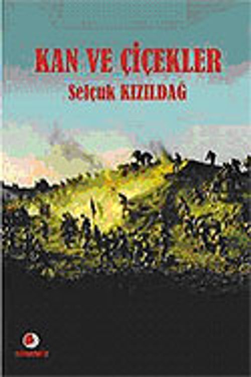 Kan ve Çiçekler