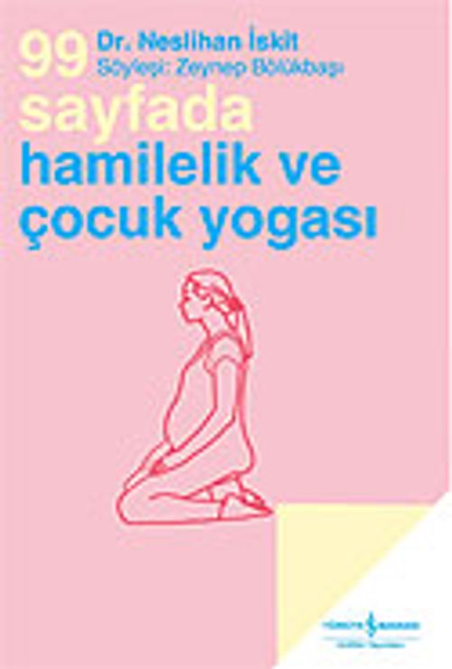 99 Sayfada Hamilelik Yogası