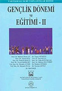 Gençlik Dönemi ve Eğitimi II