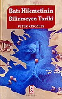 Batı Hikmetinin Bilinmeyen Tarihi