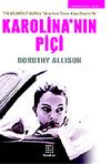 Karolina'nın Pi&ccedil;i