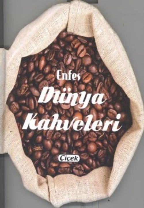 Enfes Dünya Kahveleri