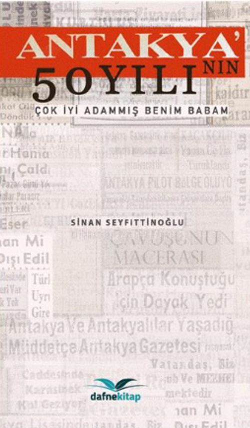 Antakya'nın 50 Yılı