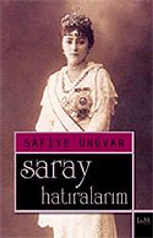 Saray Hatıralarım