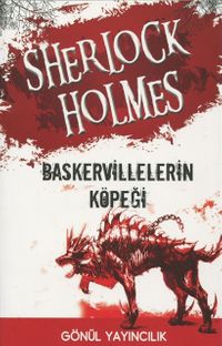 Sherlock Holmes - Baskervillelerin Köpeği ve Zümrüt Taç