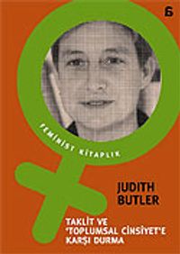 Taklit ve Toplumsal Cinsiyet'e Karşı Durma