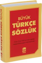 Büyük Türkçe Sözlük A'dan Z'ye TDK Uyumlu (Lise ve Dengi Okullar İçin)