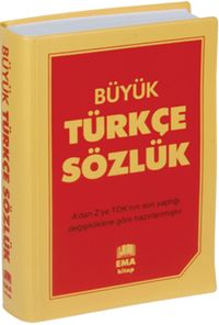 Büyük Türkçe Sözlük A’dan Z’ye TDK Uyumlu (Lise ve Dengi Okullar İçin)
