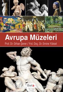 Avrupa Müzeleri - Prof. Dr. Orhan Şener