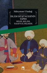 İslam Düşüncesinin Yapısı
