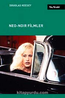 Neo-Noir Filmler - Douglas Keesey