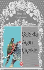 Şafakta Açan Çiçekler