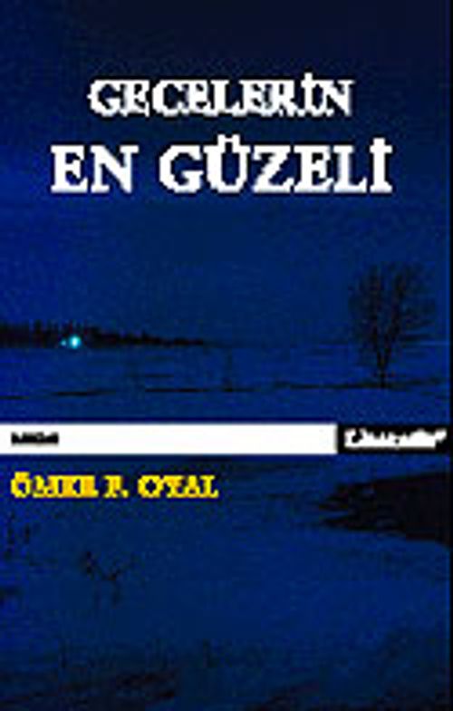 Gecelerin En Güzeli