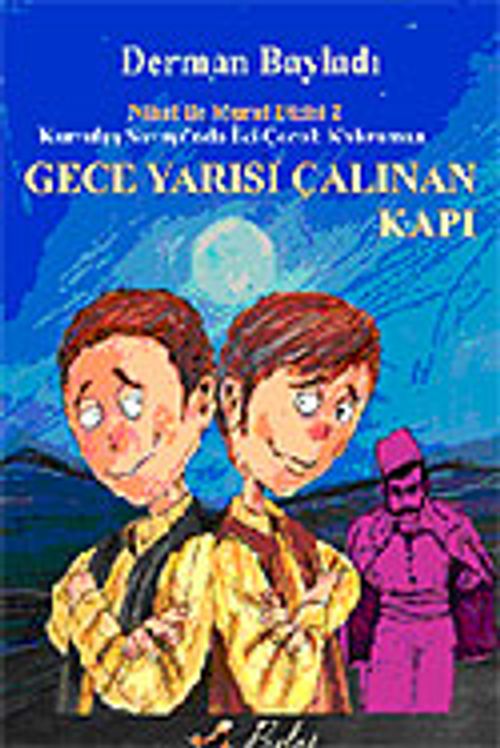 Gece Yarısı Çalınan Kapı / Nihat İle Murat'ın Maceraları 2