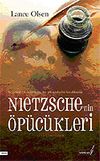 Nietzsche'nin &Ouml;p&uuml;c&uuml;kleri