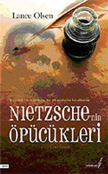Nietzsche'nin Öpücükleri