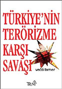Türkiye'nin Terörizme Karşı Savaşı