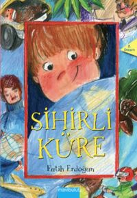 Sihirli Küre / 5.Kitap
