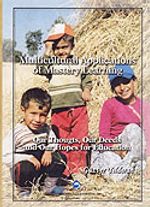 Multicultural Applications of Mastery Learning