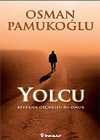 Yolcu / Beyhude Geçmesin Bu Ömür