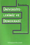 Üniversitelerimiz ve Demokrasi