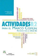 Actividades B2 para el Marco Común +Audio descargable (nueva edición)