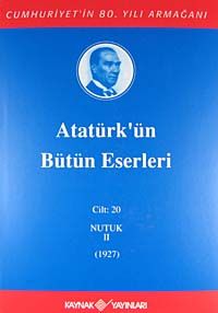 Atatürk'ün Bütün Eserleri / 20.Cilt