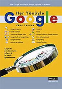 Her Yönüyle Google