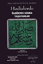 Hadislerde Öldükten Sonra Yaşayanlar