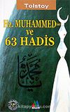 Hz. Muhammed ve 63 Hadis