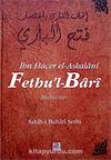 Fethu'l-Bari / Sahih-i Buhari Şerhi (Cilt 6)