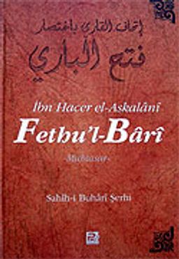 Fethu'l-Bari / Sahih-i Buhari Şerhi (Cilt 6)