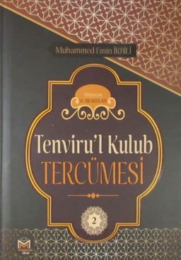 Tenviru'l Kulub Tercümesi (2. Cilt)