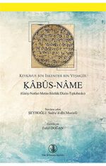Kabus-Name (Giriş Notlar Metin Sözlük Dizin Tıpkıbaskı)