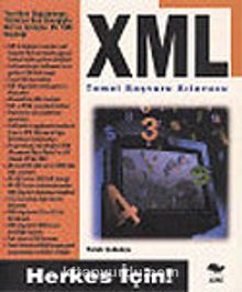XML Temel Başvuru Kılavuzu / Herkes İçin!