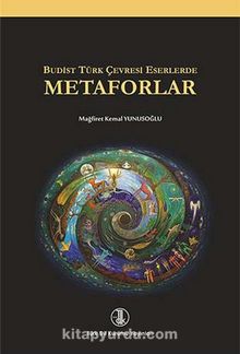 Budist Türk Çevresi Eserlerde Metaforlar