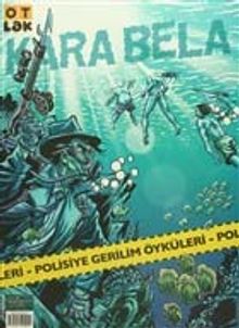 Otlak Dergisi Sayı : 4 Ağustos 2016 (Ot Çizgi Roman)