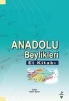 Anadolu Beylikleri El Kitabı