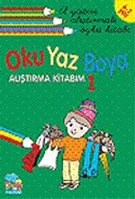 Alıştırma Kitabım 1 / Oku Yaz Boya / El Yazısı İle