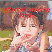 Eğlenceli Beslenme Kitabı