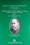 Avrasya Türkologları Sözlüğü & 1. Cilt- 1.Kitap Rusya Türkologları (XX. Yüzyıl)