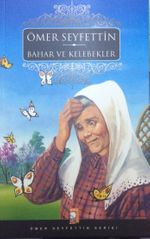 Bahar ve Kelebekler