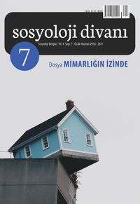 Sosyoloji Divanı Dergisi Yıl:3 Sayı:7 Ocak-Haziran 2016