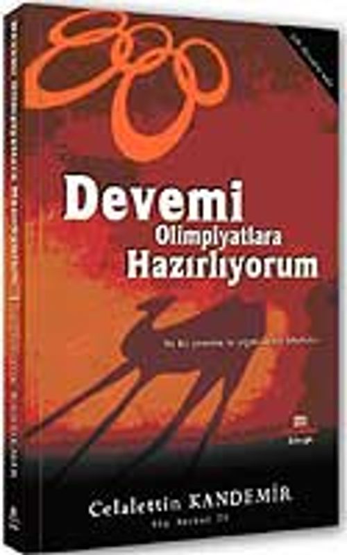 Devemi Olimpiyatlara Hazırlıyorum