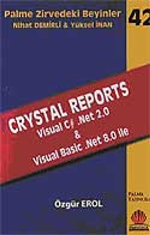 Crystal Reports Visual C# .Net 2.0 & Visual Basic .Net 8.0 ile / Zirvedeki Beyinler 42