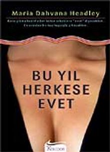 Bu Yıl Herkese Evet